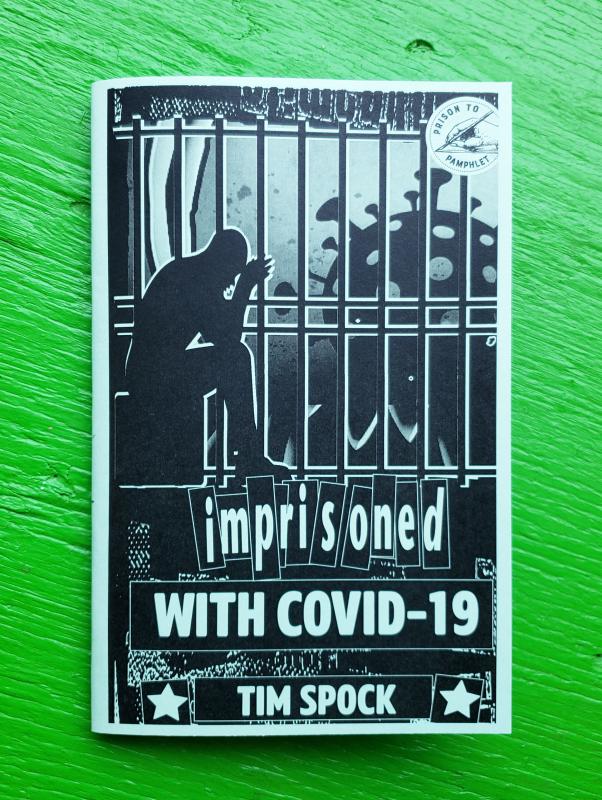 CC Imprisoned With COVID-19 - Microcosm Zine